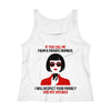 IF YOU CALL ME FROM A PRIVATE NUMBER....Women's Relaxed Jersey Tank Top